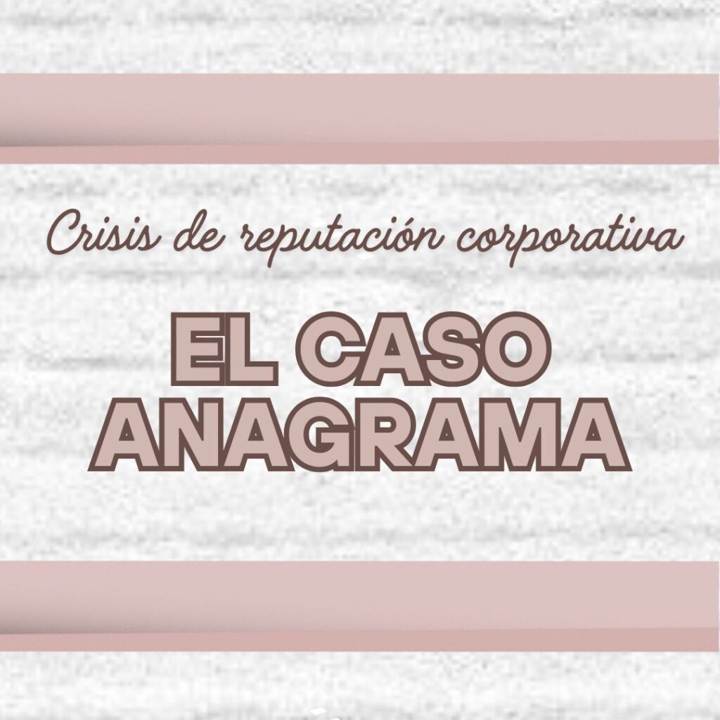 Crisis de reputación corporativa: el caso Anagrama